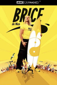 Brice de Nice (2005)