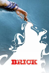 Brick (2006)
