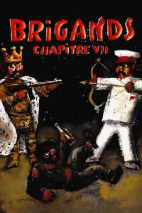 Brigands, Chapter VII (1996)