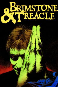 Brimstone & Treacle (1982)