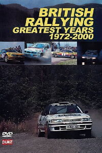 British Rallying Greatest Years 1972-2000 (2002)