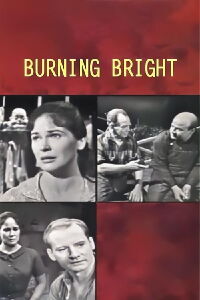 Broadway Theatre Archive: Burning Bright (1959)
