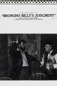 Broncho Billy's Judgment (1914)