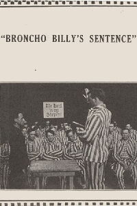 Broncho Billy's Sentence (1915)