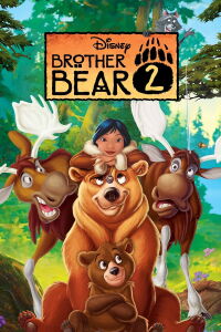 Brother Bear 2 (2006)