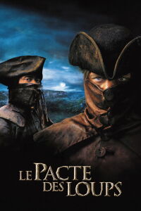 Brotherhood of the Wolf (2001)