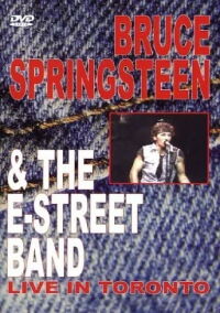 Bruce Springsteen & The E-Street Band – Live In Toronto (1984)