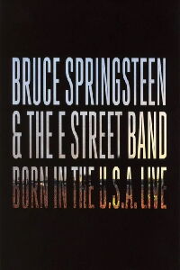 Bruce Springsteen: Born in the U.S.A. Live in London (2014)
