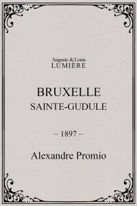 Bruxelles, Sainte-Gudule (1897)
