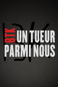 BTK : un tueur parmi nous (2019)
