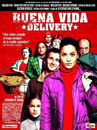 Buena Vida Delivery (2004)