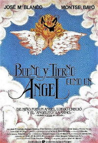 Bueno y tierno como un ángel (1989)