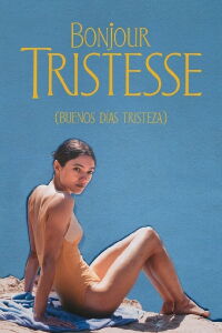 Buenos días, tristeza (2025)