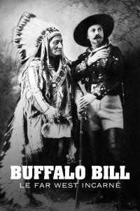 Buffalo Bill : le Far West incarné (2024)