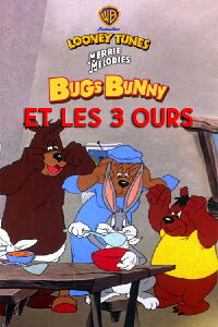 Bugs Bunny et les Trois Ours (1944)