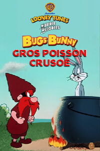 Bugs Bunny - Gros poisson crusoé (1956)