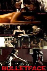 Bulletface (2010)