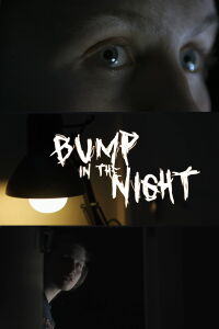 Bump In The Night (2022)