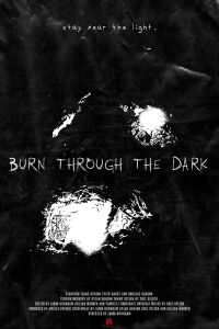 Burn Through The Dark (2024)