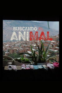 Buscando al animal (2017)