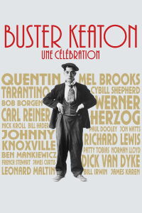 Buster Keaton : Une célébration (2018)