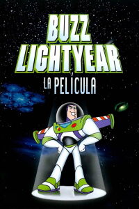 Buzz Lightyear, Comando Estelar: La aventura comienza (2000)