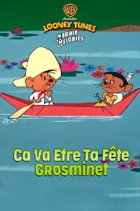 Ca va être ta fête Grosminet (1965)