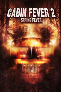 Cabin Fever 2: Spring Fever - Behind the Scenes (2010)