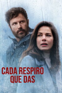 Cada respiración que tomas (2021)