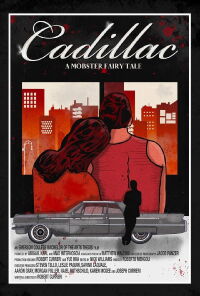 Cadillac: A Mobster Fairy Tale (2023)