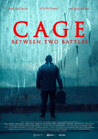 Cage : Between Two Battles (2022)