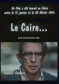 Cairo as Told by Youssef Chahine (1991)