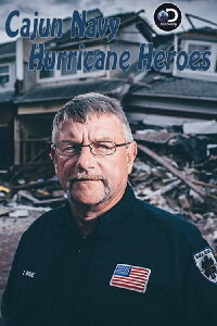 Cajun Navy Hurricane Heroes (2019)
