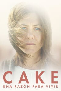 Cake: Una razón para vivir (2014)