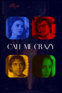 Call Me Crazy (2022)