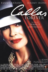 Callas Forever (2002)
