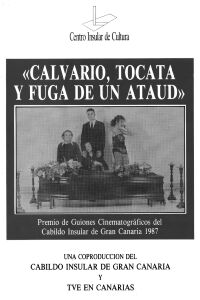 Calvario, tocata y fuga de un ataúd (1988)