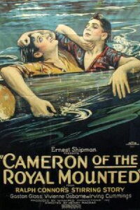 Cameron of the Royal Mounted (1921)