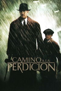 Camino a la Perdicion (2002)