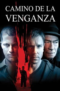 Camino de la venganza (2007)
