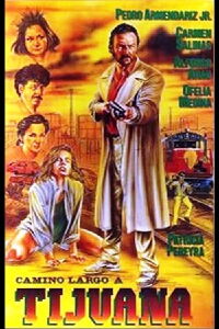 Camino largo a Tijuana (1991)