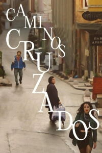 Caminos cruzados (2024)
