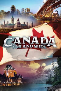Canada Far and Wide (2020)