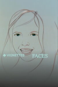 Canada Vignettes: Faces (1978)