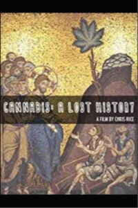 Cannabis: A Lost History (2018)