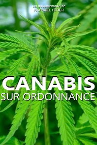 Cannabis sur ordonnance (2017)