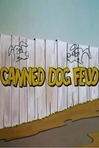 Canned Dog Feud (1965)