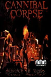 Cannibal Corpse - Monolith of Death Tour '96–'97 (1997)