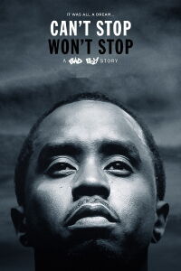 Can't Stop, Won't Stop : L'histoire d'un Bad Boy (2017)