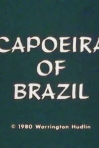 Capoeira of Brazil (1980)